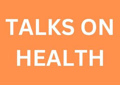 Talks On Health