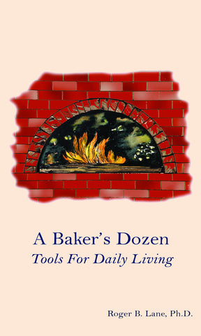 A Baker's Dozen: Tools For Daily Living